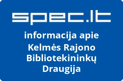 Kelmės rajono bibliotekininkų draugija
