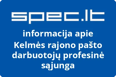 Kelmės rajono pašto darbuotojų profesinė sąjunga