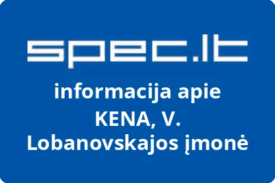 KENA, V. Lobanovskajos įmonė
