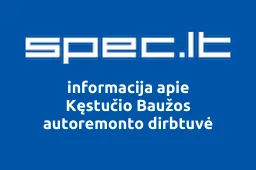 Kęstučio Baužos autoremonto dirbtuvė | spec.lt