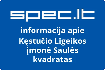 Kęstučio Ligeikos įmonė Saulės kvadratas