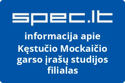 Kęstučio Mockaičio garso įrašų studijos filialas