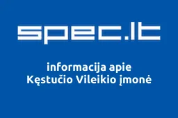 Kęstučio Vileikio įmonė | spec.lt