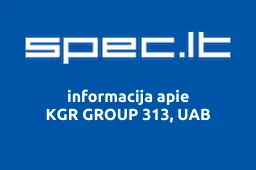 KGR GROUP 313, UAB | spec.lt
