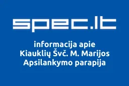 Kiauklių Švč. M. Marijos Apsilankymo parapija | spec.lt
