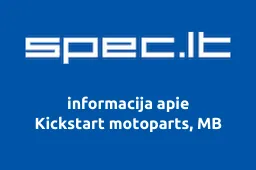 Kickstart motoparts, MB | spec.lt