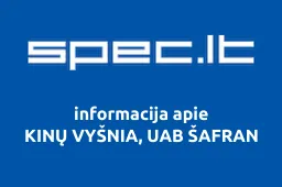 KINŲ VYŠNIA, UAB ŠAFRAN