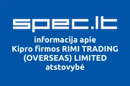 Kipro firmos RIMI TRADING (OVERSEAS) LIMITED atstovybė | spec.lt