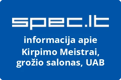 Kirpimo Meistrai, UAB