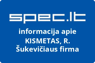 R. Šukevičiaus firma Kismetas