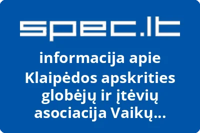 Klaipėdos apskrities globėjų ir įtėvių asociacija Vaikų gerovė