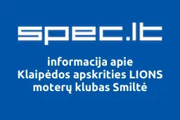 Klaipėdos apskrities LIONS moterų klubas Smiltė | spec.lt
