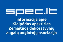 Klaipėdos apskrities Žemaitijos dekoratyvnių augalų augintojų asociacija | spec.lt