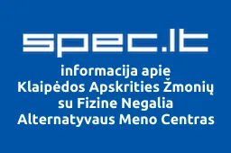 Klaipėdos Apskrities Žmonių su Fizine Negalia Alternatyvaus Meno Centras | spec.lt