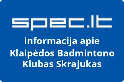 Klaipėdos badmintono klubas Skrajukas