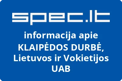 Lietuvos ir Vokietijos uždaroji akcinė bendrovė KLAIPĖDOS DURBĖ