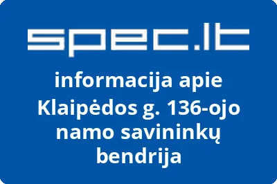 Klaipėdos g. 136-ojo namo savininkų bendrija | spec.lt