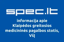 Klaipėdos greitosios medicininės pagalbos stotis, VšĮ