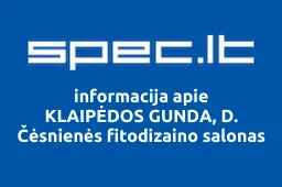 KLAIPĖDOS GUNDA, D. Čėsnienės fitodizaino salonas | spec.lt