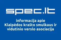 Klaipėdos krašto smulkaus ir vidutinio verslo asociacija | spec.lt