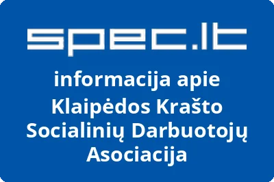 Klaipėdos Krašto Socialinių Darbuotojų Asociacija