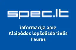 Klaipėdos lopšelisdarželis Tauras | spec.lt