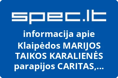 Klaipėdos MARIJOS TAIKOS KARALIENĖS parapijos CARITAS, senelių globos namai
