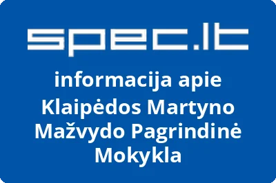 Klaipėdos Martyno Mažvydo Pagrindinė Mokykla