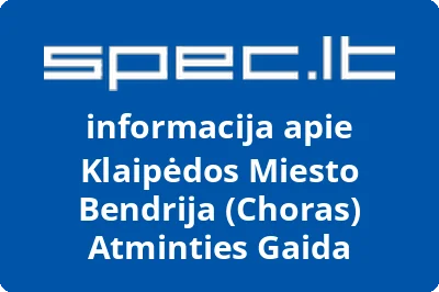 Klaipėdos Miesto Bendrija (Choras) Atminties Gaida