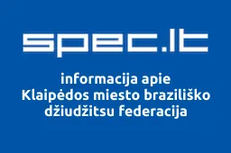 Klaipėdos miesto braziliško džiudžitsu federacija | spec.lt