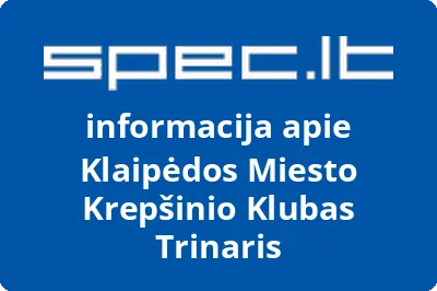 Klaipėdos miesto krepšinio klubas Trinaris