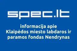 Klaipėdos miesto labdaros ir paramos fondas Nendrynas | spec.lt