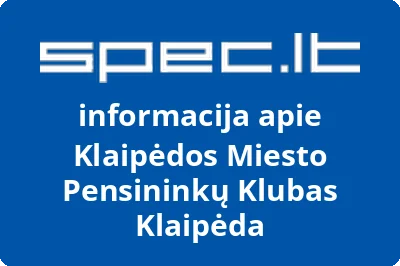 Klaipėdos miesto pensininkų klubas Klaipėda