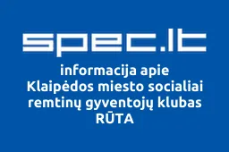 Klaipėdos miesto socialiai remtinų gyventojų klubas RŪTA | spec.lt