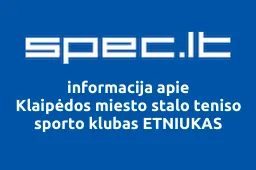 Klaipėdos miesto stalo teniso sporto klubas ETNIUKAS iliustracija