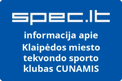 Klaipėdos miesto tekvondo sporto klubas CUNAMIS