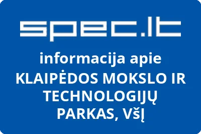 KLAIPĖDOS MOKSLO IR TECHNOLOGIJŲ PARKAS, VŠĮ