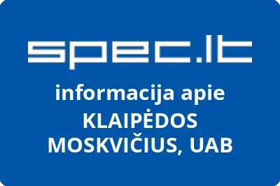 KLAIPĖDOS MOSKVIČIUS, UAB