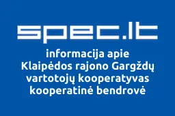 Klaipėdos r. Gargždų vartotojų kooperatyvas | spec.lt