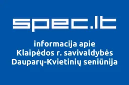 Klaipėdos r. savivaldybės Dauparų-Kvietinių seniūnija | spec.lt