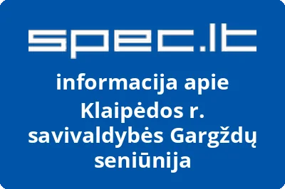 Klaipėdos r. savivaldybės Gargždų seniūnija