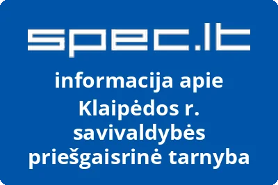 Klaipėdos rajono savivaldybės priešgaisrinė tarnyba | spec.lt