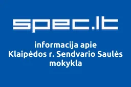 Klaipėdos r. Sendvario Saulės mokykla iliustracija