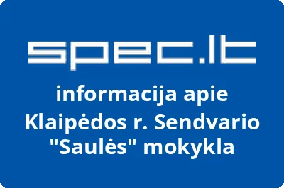 Klaipėdos r. Sendvario Saulės mokykla | spec.lt