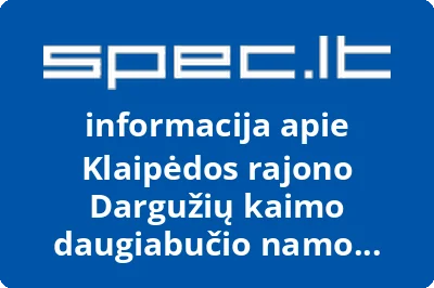Klaipėdos rajono Dargužių kaimo daugiabučio namo savininkų bendrija