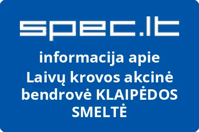 Laivų krovos akcinė bendrovė KLAIPĖDOS SMELTĖ