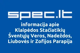 Klaipėdos Stačiatikių Šventųjų Veros, Nadeždos, Liubovės ir Zofijos Parapija | spec.lt