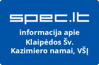 KLAIPĖDOS ŠV. KAZIMIERO NAMAI, VŠĮ