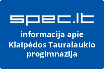 Klaipėdos Tauralaukio progimnazija