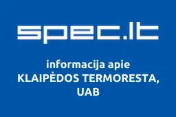 KLAIPĖDOS TERMORESTA, UAB
